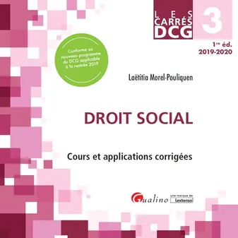 3, DCG 3 - Droit social, Cours et applications corrigées