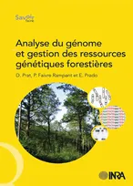 Analyse du génome et gestion des ressources génétiques forestières
