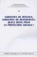 GARANTIES DE REVENUS, DE RESSOURCES : QUELS DEFIS POUR LA PROTECTION SOCIALE ?, journée d'études de Bordeaux, [4] novembre 2011