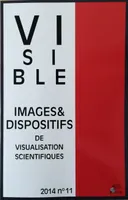 Visible, n°11/2014, La démonstration scientifique et l'image : approches sémiotiques