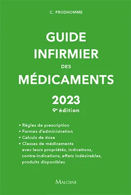 Guide infirmier des médicaments 2023 - 9e édition