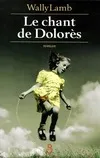 Le Chant de Dolorès Lamb, Wally and Desoille, Martine