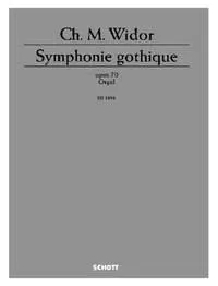 Symphonie gothique, op. 70. Organ.