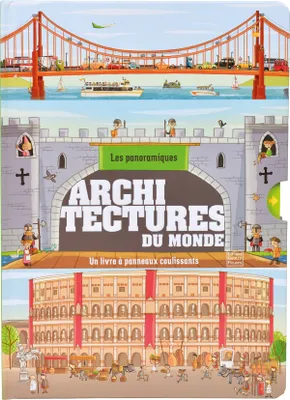 Les panoramiques, Architectures du monde, Architectures du monde, Un livre à panneaux coulissants