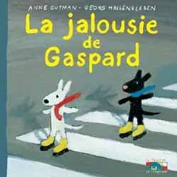 Livres Jeunesse Les tout-petits Albums Les catastrophes de Gaspard et Lisa., 9, La jalousie de Gaspard - 9 Anne Gutman
