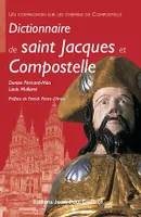 Dictionnaire de Saint-Jacques et Compostelle