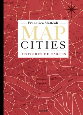 Map Cities, Histoires de cartes