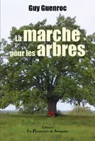 La Marche pour les arbres