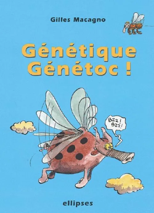 Livres Sciences et Techniques Sciences de la Vie et de la Terre Génétique - Génétoc ! Gilles Macagno