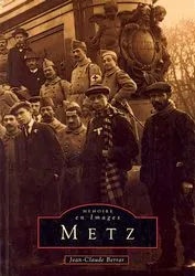 Metz - Tome I