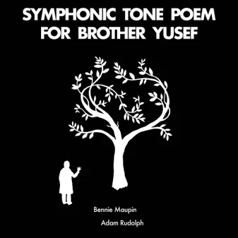 SYMPHONIC TONE POEM FOR BROTHER YUSEF/BOOK