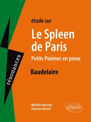 Etudes sur Le Spleen de Paris., 