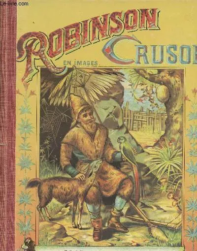 Robinson Crusoé en images, en images Frontignières