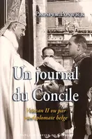 Un journal du Concile, Vatican II vu par un diplomate belge