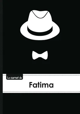 Le carnet de Fatima - Lignes, 96p, A5 - Chapeau et N ud papillon