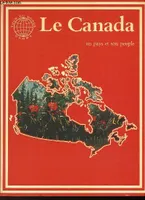Le Canada, Un pays et son peuple