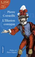 L'Illusion comique à 1.55 euros, comédie