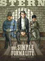 Stern - Tome 5 - Une simple formalité