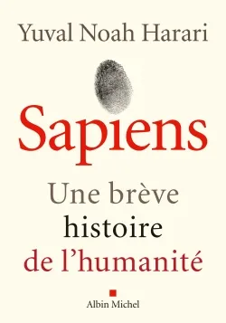 Sapiens, Une brève histoire de l'humanité 