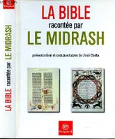 La bible racontée par le Midrash
