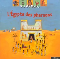 L'EGYPTE DES PHARAONS