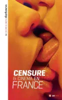 Censure & cinéma en France