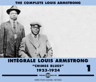 INTEGRALE LOUIS ARMSTRONG VOLUME 1 CHIMES BLUES 1923 1924 COFFRET TRIPLE CD AUDIO