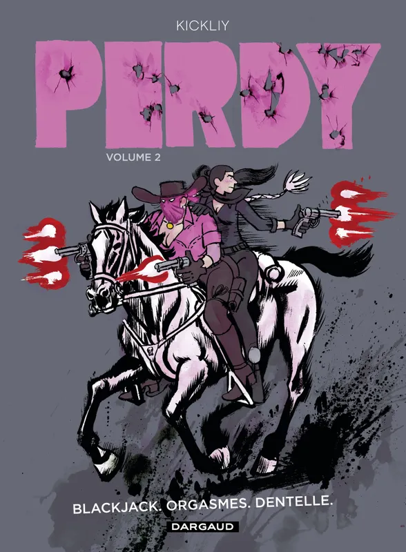 Perdy - Tome 2 Kickliy