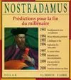 Nostradamus predictions pour la fin du millenaire, prédictions pour la fin du millénaire
