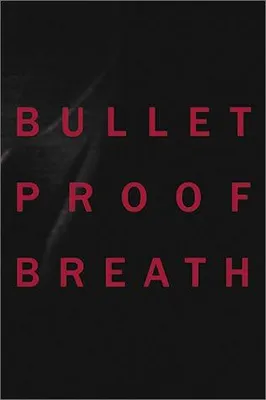 Christine Borland: Bullet Proof Breath /anglais