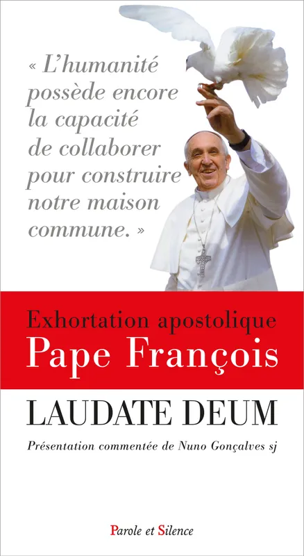 Laudate deum commenté, Présentation commentée de Andreas Gonçalves Lind sj Jorge Bergoglio - Pape François