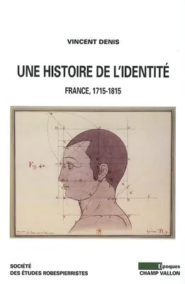 HISTOIRE DE L'IDENTITE (UNE)