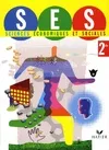 SES 2de - Livre de l'élève, éd. 2008
