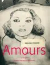 Amours, [exposition, Paris, Fondation Cartier pour l'art contemporain, 5 juin-2 novembre 1997]