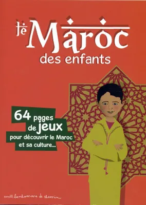 Le Maroc des enfants 