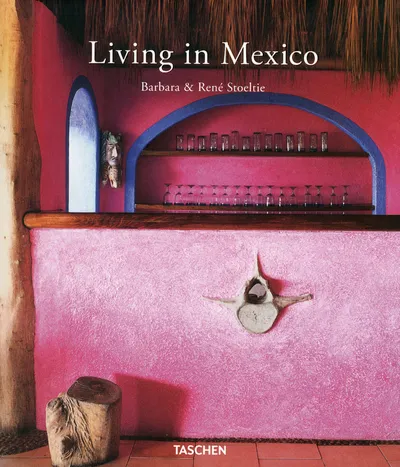 Livres Arts Mode Living in Mexico, VA Barbara Stoeltie, René Stoeltie