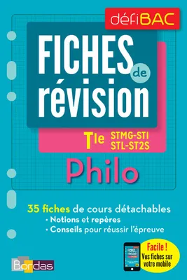 DéfiBac - Fiches de révision - Philo Tle STMG-STI-STL-ST2S