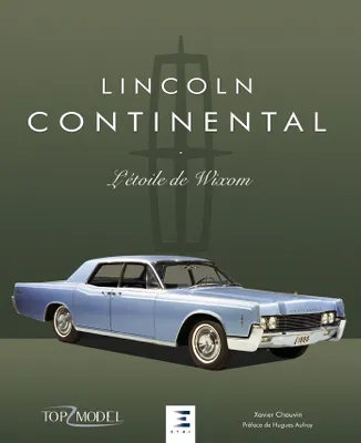 Lincoln continental - l'étoile de Wixom