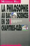 La philosophie au bac sciences Terminales C, D, E, terminales C, D, E