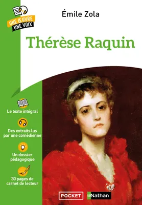 Thérèse Raquin - Une oeuvre une voix