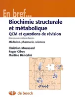 Biochimie structurale et métabolique, QCM et questions de révision