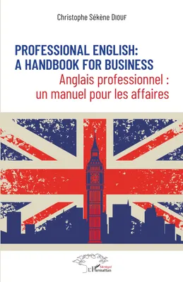 Professional English, A handbook for business