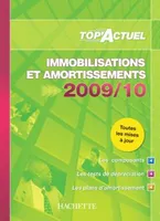 TOP ACTUEL IMMOBILISATIONS ET AMORTISSEMENTS 2009 2010