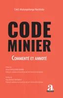 Code minier, Commenté et annoté