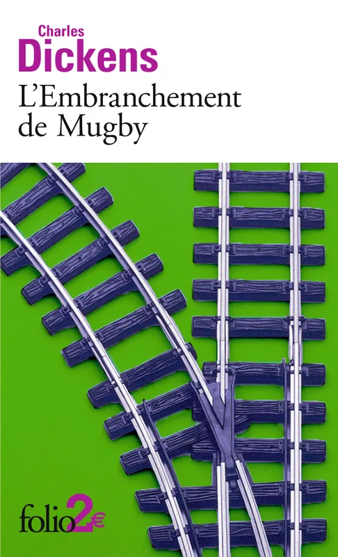L'Embranchement de Mugby Charles Dickens