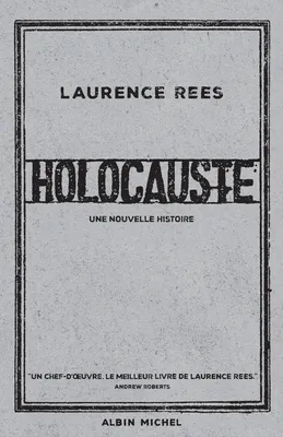 Holocauste, Une nouvelle histoire