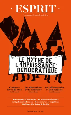 Esprit - Le mythe de l'impuissance démocratique, Octobre 2020