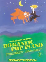 Romantic Pop Piano 2, Traummelodien für Klavier in leichten Arrangements - Dream Melodies for Piano in Easy Arrangements