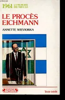 Le Procès Eichmann - 1961, 1961
