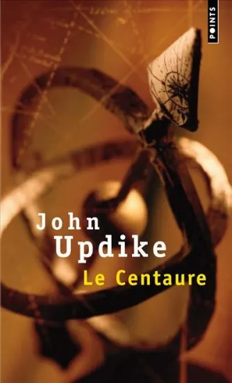 Le Centaure, roman John Updike